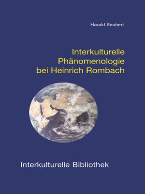 cover image of Interkulturelle Phänomenologie bei Heinrich Rombach